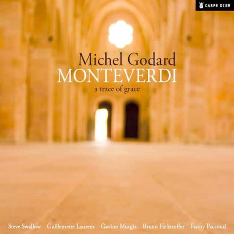 Michel Godard - Monteverdi: A Trace of Grace (2011)