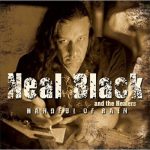 Neal Black and the Healers - Handful Of Rain (2007)