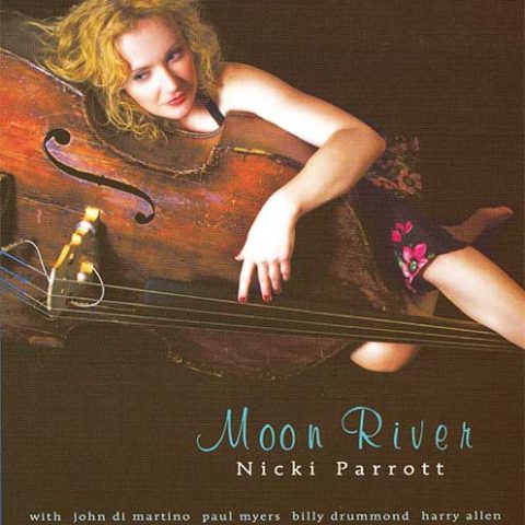 Nicki Parrott - Moon River (2008)