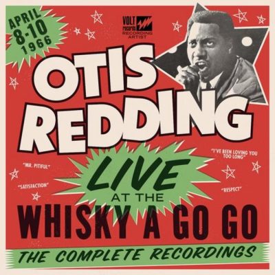 Otis Redding - Live At the Whisky a Go Go: The Complete Recordings (2016/2017)