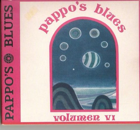 Pappo's Blues - Volumen VI (1975)