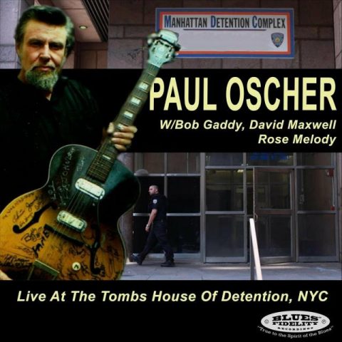 Paul Oscher - Live at the Tombs House of Detention, NYC (2024)