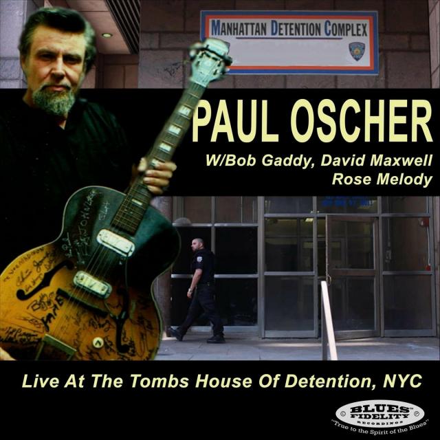 Paul Oscher - Live at the Tombs House of Detention, NYC (2024 ...