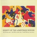 Paul Plimley Trio - Density of the Lovestruck Demons (1995)