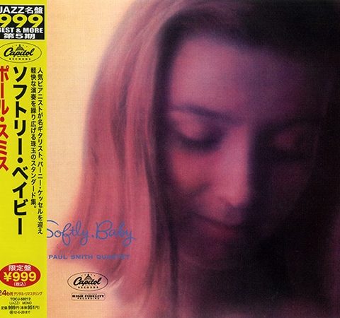 Paul Smith Quartet - Softly, Baby (1957/2011)
