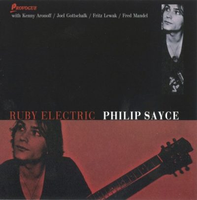 Philip Sayce - Ruby Electric (2011)