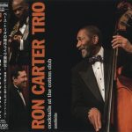 Ron Carter Trio - Cocktails at the Cotton Club (2013)