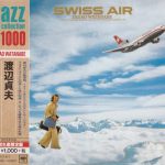 Sadao Watanabe - Swiss Air (1975/2014)