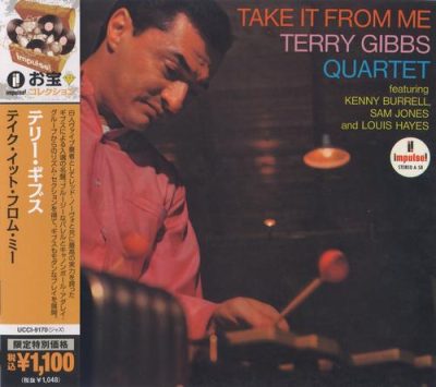 Terry Gibbs Quartet - Take It from Me (1964/2010)