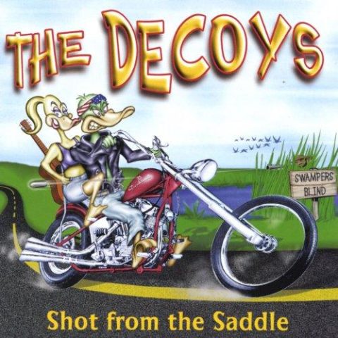 The Decoys - Shot From The Saddle (2001)