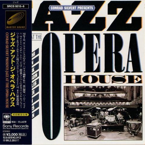 VA - Conrad Silvert Presents Jazz at the Opera House (1982/1997)