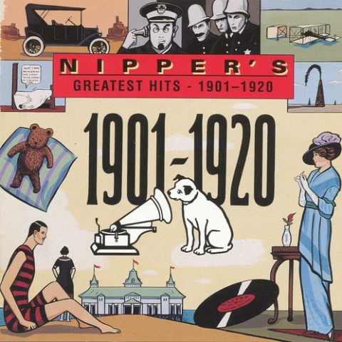VA - Nipper's Greatest Hits: 1901-1920 (1991)