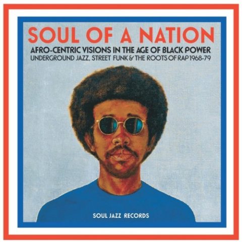 VA - Soul Of A Nation: Afro-Centric Visions In The Age of Black Power (2017)