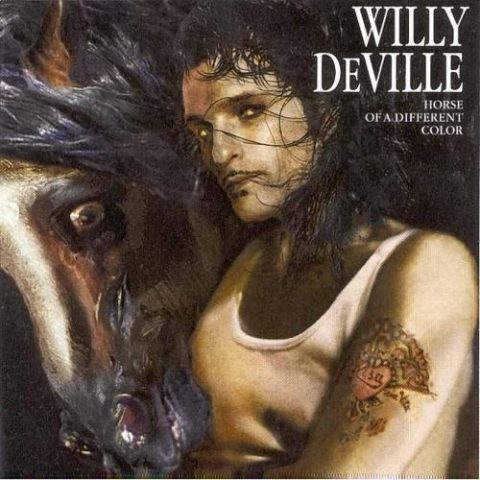Willy DeVille - Horse Of A Different Color (1999)