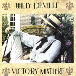 Willy DeVille - Victory Mixture (1990)