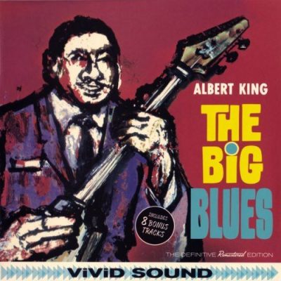 Albert King - The Big Blues (1962/2016)