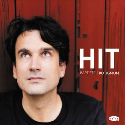 Baptiste Trotignon - Hit (2014)
