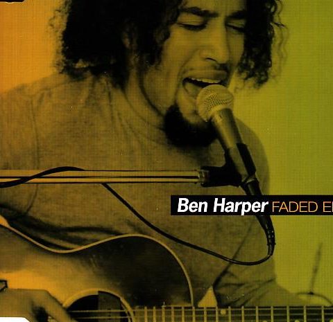 Ben Harper - Faded [EP] (1997)