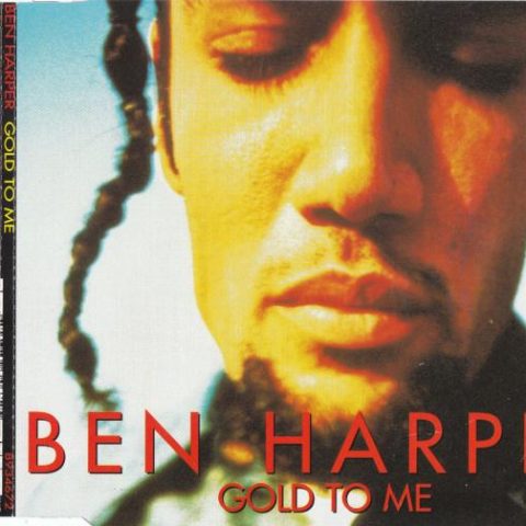 Ben Harper - Gold to Me [EP] (1995)