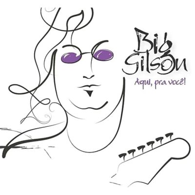 Big Gilson - Aqui, Pra Você! (2013)