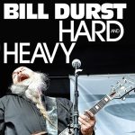 Bill Durst - Hard and Heavy (2013)