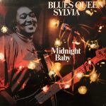 Blues Queen Sylvia With Jimmy Dawkins - Midnight Baby (1983/1994)