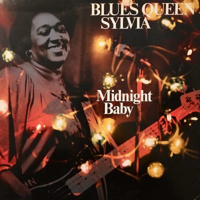 Blues Queen Sylvia With Jimmy Dawkins - Midnight Baby (1983/1994)
