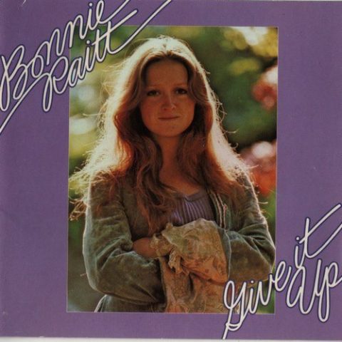 Bonnie Raitt - Give It Up (1972/1987)
