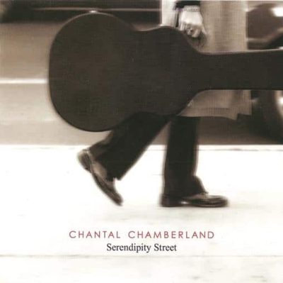 Chantal Chamberland - Serendipity Street (2006)