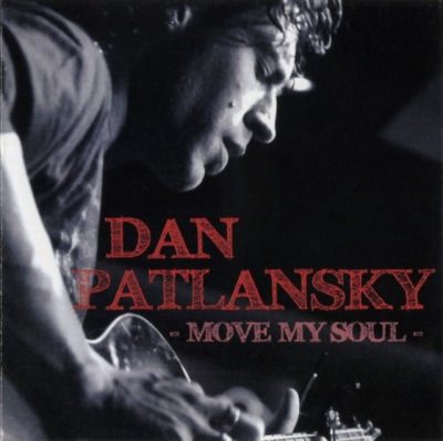 Dan Patlansky - Move my Soul (2009)