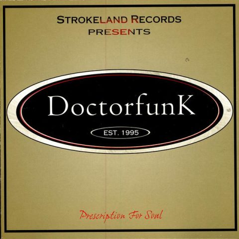 Doctorfunk - Prescription for Soul (2002)