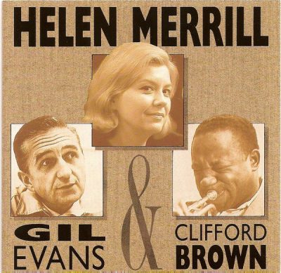 Helen Merrill With Clifford Brown & Gil Evans (1990)