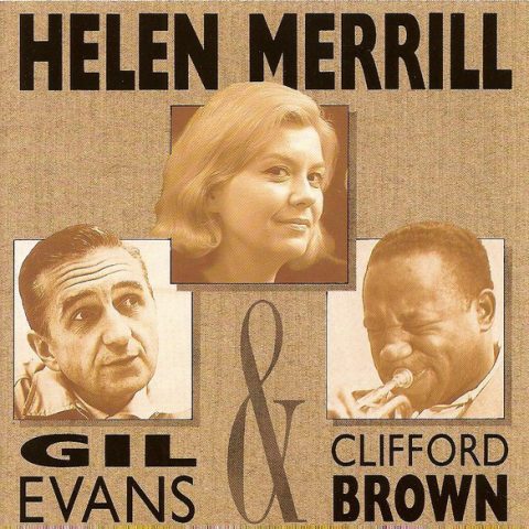 Helen Merrill With Clifford Brown & Gil Evans (1990)