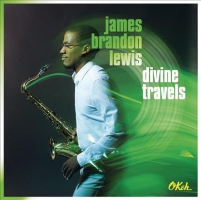 James Brandon Lewis - Divine Travels (2014)
