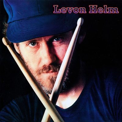 Levon Helm - Levon Helm (1978/2002)