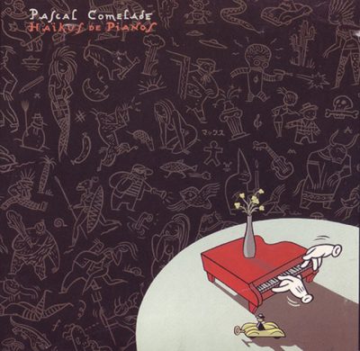 Pascal Comelade - Haikus De Pianos (1992)
