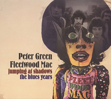 Peter Green & Fleetwood Mac – Jumping At Shadows (1970)