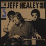 The Jeff Healey Band - See The Light (1988)