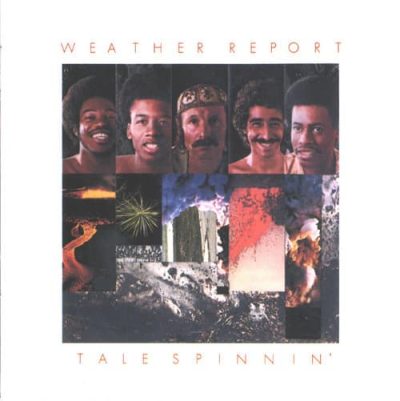 Weather Report - Tale Spinnin (1975/2002)