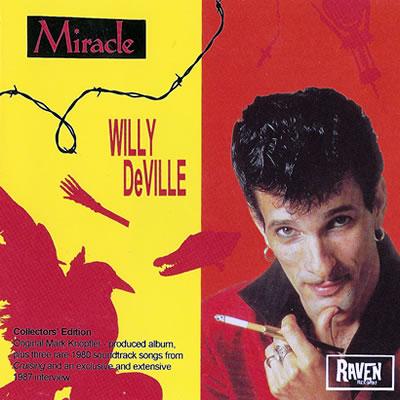 Willy DeVille - Miracle (Collectors' Edition) (1994)