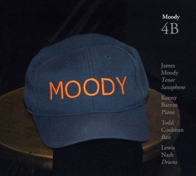 James Moody - Moody 4B (2010)