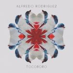Alfredo Rodriguez - Tocororo (2016)