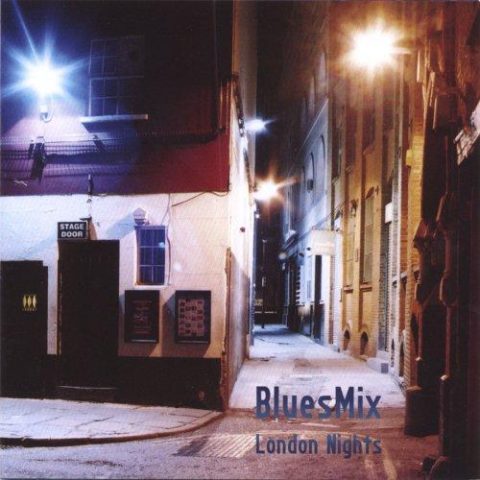 BluesMix - London Nights (2006)