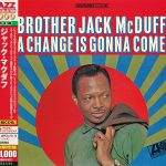 Brother Jack McDuff - A Change Is Gonna Come (1966/2012)