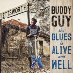 Buddy Guy - The Blues Is Alive And Well (2018)