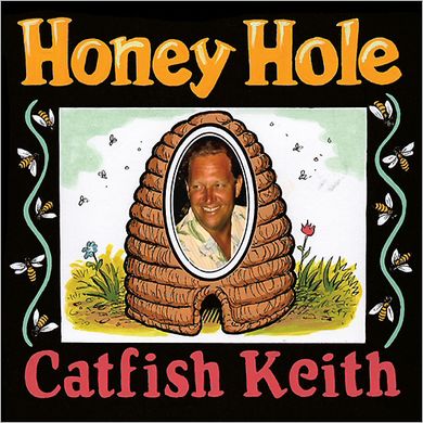 Catfish Keith - Honey Hole (2013)