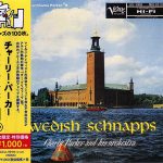 Charlie Parker And His Orchestra - Swedish Schnapps (1951/2014)
