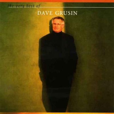 Dave Grusin - The Very Best Of (2002)