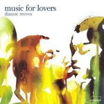 Dianne Reeves - Music For Lovers (2006)