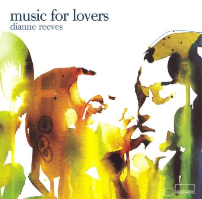 Dianne Reeves - Music For Lovers (2006)